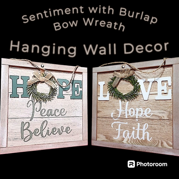 Sentiment with Burlap Bow Wreath Wall Decor, 12"×12" frame, (HOPE/LOVE) … - Picture 1 of 7